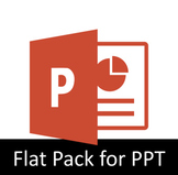 Flat Pack for Powerpoint - PC only