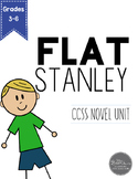 Flat Stanley Novel Unit for Grades 3-6 Common Core Aligned