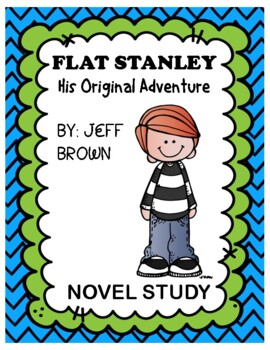 Flat Stanley: His Original Adventure! (#1) by Jeff Brown