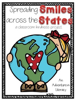 Preview of Flat Stanley Kindness Project- Spreading Smiles Across the States