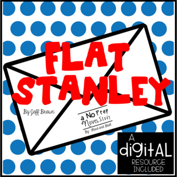 Preview of Flat Stanley Novel Study and DIGITAL Resource