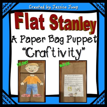Preview of Flat Stanley - Paper Bag Puppet Craftivity