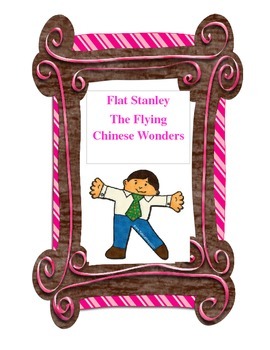 Preview of Flat Stanley:  The Flying Chinese Wonders