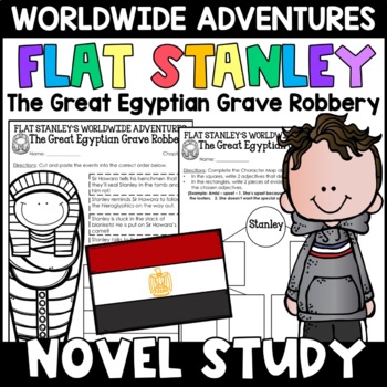 Preview of Flat Stanley The Great Egyptian Grave Robbery Novel Study - Adventures Book 2