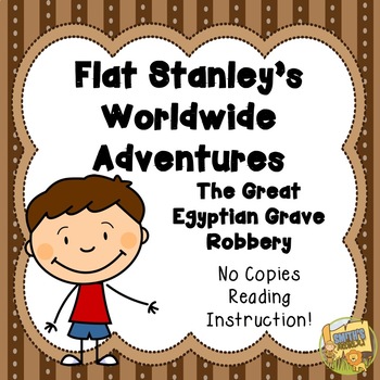 Preview of Flat Stanley and the Great Egyptian Grave Robbery - Novel Study - NO PREP