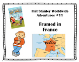 Flat Stanley Worldwide Adventures #11 - Framed in France