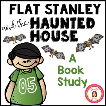 Preview of Flat Stanley and the Haunted House Book Study Packet