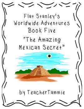 Preview of Flat Stanley's Worldwide Adventures #5: The Amazing Mexican Secret