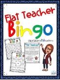 Flat Teacher Bingo