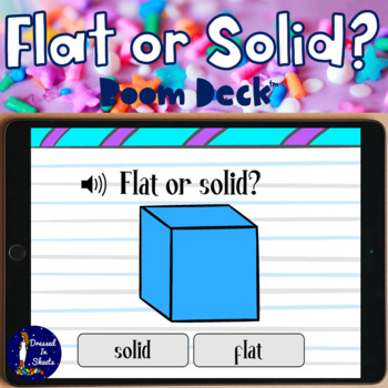 Preview of Flat or Solid? 2-D or 3-D? BOOM Cards