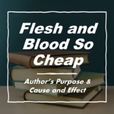 FLESH AND BLOOD SO CHEAP: (Ch.5) Author's Purpose and Caus