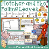 Fletcher and the Falling Leaves Lesson and Book Companion