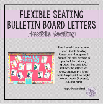 Preview of Flexible Seating Bulletin Board Letters (Print Edition)