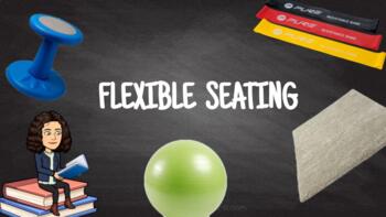 Preview of Flexible Seating Presentation (EDITABLE)