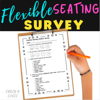 Preview of Flexible Seating Survey - Find Out What Your Students Like & Need to Learn