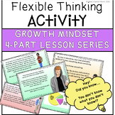 Flexible Thinking Activity - Growth Mindset Lesson
