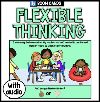 Preview of Flexible Thinking | Boom Cards | Social Emotional Learning | Self Awareness