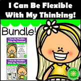 Flexible Thinking- What I Can and Cannot Control BUNDLE