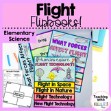Flight Flipbooks | Flight Technology | Elementary Science