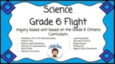 Flight - Grade 6 Unit - Ontario Curriculum -- Distance Learning