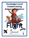 Flight: Problem Solving Science Investigations