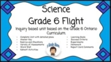Flight Science Unit - Digital Learning *Editable*  Grade 6