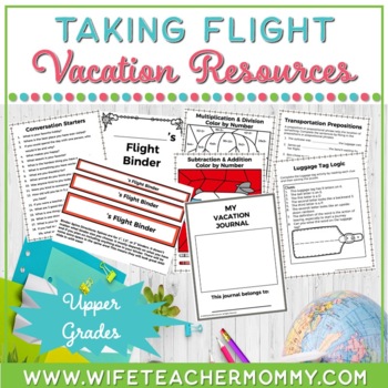 Preview of Flight Vacation Resources for Upper Grades | Vacation Journal