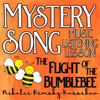 Preview of Mystery Song Music Listening: Flight of the Bumblebee