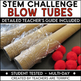 STEM Activity Blow Tubes Challenge Featuring Newton's 2nd Law