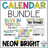Flip Calendar & Days in School Calendar BUNDLE Neon Bright