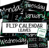 Flip Calendar - Leaves (Black Background)
