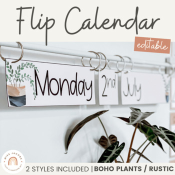 Preview of Flip Calendar | Modern Boho Plants Rustic Classroom Decor | Editable