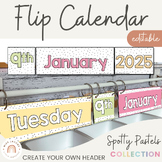 Flip Calendar | Spotty Pastels Classroom Decor | Muted Rai