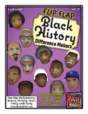 Flip-Flap's: Black History Difference Makers (K-6th Grades)