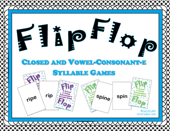 Preview of Flip Flop Closed & Vowel-Consonant-e (Silent e) Syllable & Word Games