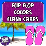 Flip Flop Colors Flash Cards - Summer Color Vocab for ESL,