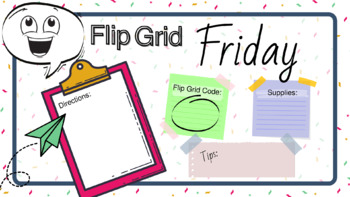 Preview of Flip Grid Friday by Amy Gleaton