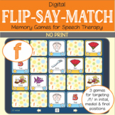 Flip-Say-Match – F – No Print Digital Matching Game for Sp