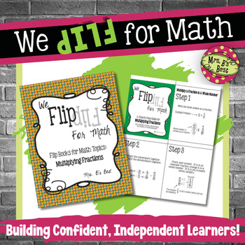 Preview of Flip for Math:  Step-By Step, 3-in-1, Flip Book for Multiplying Fractions