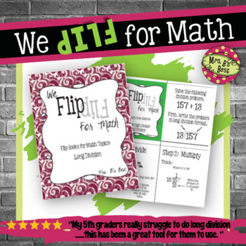 Preview of We Flip for Math: Step-By-Step Flip Books for Long Division - Set of Three Books