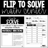 Flip to Solve (Two-Digit Subtraction with Bas-10 Blocks) M