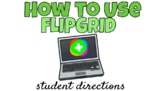 FlipGrid Student Directions - FREE