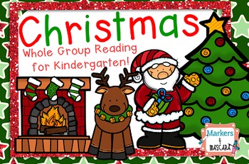 Preview of Flipchart-Christmas Whole Group Reading for Kindergarten