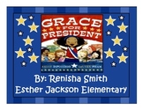 Flipchart: Grace For President - Intro. to Persuasive Writing