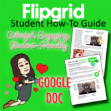 Flipgrid Student How-To Guide (Google Doc)