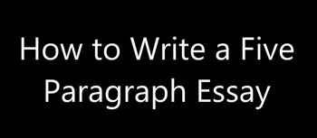 Preview of Flipped Classroom Video: How to Write a Five Paragraph Essay