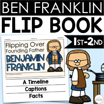 Preview of Ben Franklin Activity - A Flip Book Biography Project for First and Second Grade