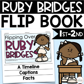 Preview of Ruby Bridges Activity - A Flip Book Biography Project for First and Second Grade