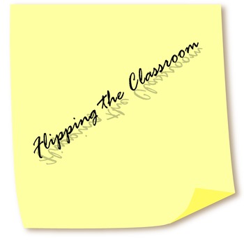 Preview of Flipping the Classroom