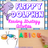 Flippy Dolphin Reading and Decoding Strategy Activities fo